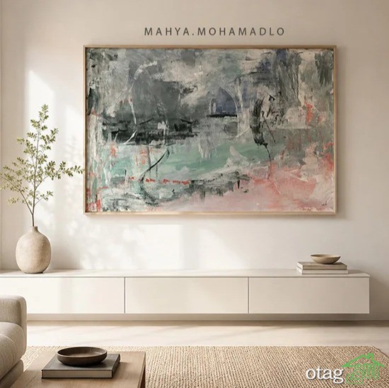 چگونه تابلو نقاشی مدرن و آبستره را برای دکوراسیون خانه انتخاب کنیم؟ چگونه تابلو نقاشی مدرن و آبستره را برای دکوراسیون خانه انتخاب کنیم؟